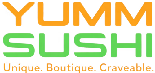 Yumm Sushi — Unique. Boutique. Craveable.